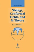 Cover: Strings, Conformal Fields, and M-Theory - Springer