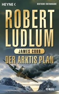 Cover: Der Arktis-Plan - Heyne