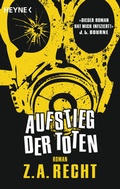 Cover: Aufstieg der Toten - Heyne