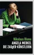 Cover: Angela Merkel - Die Zauder-K&uuml;nstlerin - Pantheon Verlag