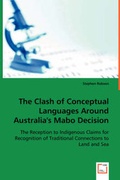 Cover: The Clash of Conceptual Languages Around Australia's Mabo Decision - VDM Verlag Dr. Mueller E.K.