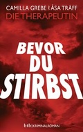 Cover: Bevor du stirbst - btb