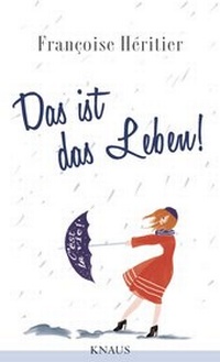 Enlarge image Cover: Das ist das Leben! - Knaus