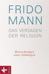 Abbildung von: Das Versagen der Religion - Kösel