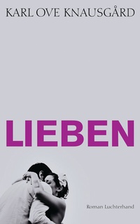 Abbildung von: Lieben - Luchterhand Literaturverlag