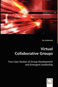 Enlarge image Cover: Virtual Collaborative Groups - VDM Verlag Dr. Mueller E.K.