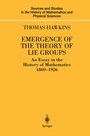 Cover: Emergence of the Theory of Lie Groups - Springer