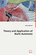 Cover: Theory and Application of Buechi Automata - VDM Verlag Dr. Mueller E.K.