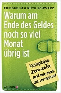 Bild vergrößern Bild: Warum am Ende des Geldes noch so viel Monat übrig ist - Ariston