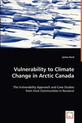 Cover: Vulnerability to Climate Change in Arctic Canada - VDM Verlag Dr. Mueller E.K.