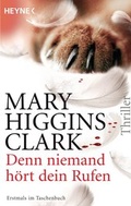 Cover: Denn niemand h&ouml;rt dein Rufen - Heyne