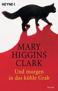 Cover: Und morgen in das k&uuml;hle Grab - Heyne