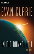 Cover: In die Dunkelheit - Heyne
