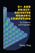 Cover: C++ and Object-Oriented Numeric Computing for Scientists and Engineers - Springer