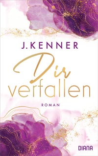 Abbildung von: Dir verfallen - Diana Verlag