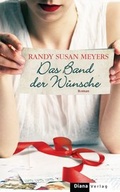 Cover: Das Band der W&uuml;nsche - Diana Verlag