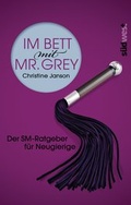 Cover: Im Bett mit Mr. Grey - S&uuml;dwest