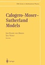 Cover: Calogero-Moser- Sutherland Models - Springer