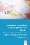 Cover: Globalisation and the Viability of Industrial Districts - VDM Verlag Dr. Mueller E.K.