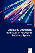 Cover: Cardinality Estimation Techniques in Relational Database Systems - VDM Verlag Dr. Mueller E.K.