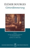 Cover: G&ouml;tterd&auml;mmerung - Manesse