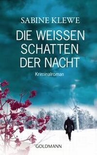 Abbildung von: Die weißen Schatten der Nacht - Goldmann