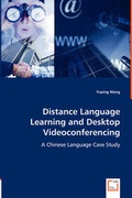 Cover: Distance Language Learning and Desktop Videoconferencing - VDM Verlag Dr. Mueller E.K.