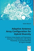 Cover: Adaptive Antenna Array Configuration for Hybrid Diversity - VDM Verlag Dr. Mueller E.K.