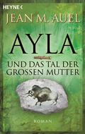 Cover: Ayla und das Tal der Gro&szlig;en Mutter - Heyne