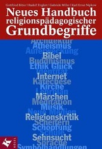Abbildung von: Neues Handbuch religionspädagogischer Grundbegriffe - Kösel