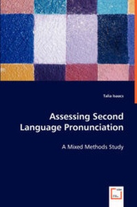 Enlarge image Cover: Assessing Second Language Pronunciation - A Mixed Methods Study - VDM Verlag Dr. Mueller E.K.