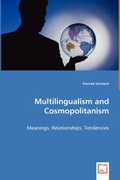 Cover: Multilingualism and Cosmopolitanism - Meanings, Relationships, Tendencies - VDM Verlag Dr. Mueller E.K.
