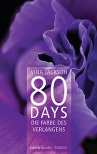 Abbildung von: 80 Days - Die Farbe des Verlangens - carl's books