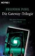 Cover: Die Gateway-Trilogie - Heyne
