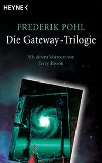 Enlarge image Cover: Die Gateway-Trilogie - Heyne