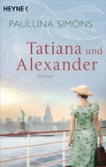 Cover: Tatiana und Alexander - Heyne
