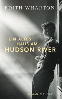 Abbildung von: Ein altes Haus am Hudson River - Manesse