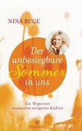 Cover: Der unbesiegbare Sommer in uns - Kailash