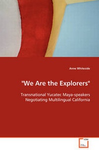 Enlarge image Cover: " We Are the Explorers" - VDM Verlag