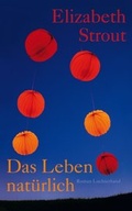 Cover: Das Leben, nat&uuml;rlich - Luchterhand Literaturverlag