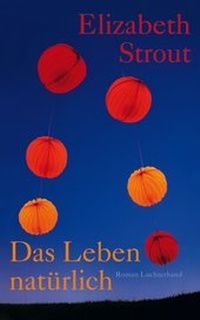 Abbildung von: Das Leben, natürlich - Luchterhand Literaturverlag