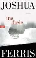 Cover: Ins Freie - Luchterhand Literaturverlag
