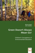 Cover: Green Doesn't Always Mean Go! - VDM Verlag Dr. Mueller E.K.