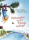 Cover: Philosophie ist wie Kitzeln im Kopf - cbj