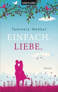 Enlarge image Cover: Einfach. Liebe. - Blanvalet