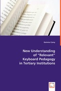 Cover: New Understanding of "Relevant" Keyboard Pedagogy in Tertiary Institutions - VDM Verlag Dr. Mueller E.K.