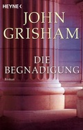Cover: Die Begnadigung - Heyne