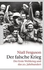 Cover: Der falsche Krieg - Pantheon Verlag
