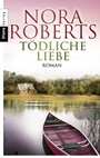 Cover: Tödliche Liebe - Heyne
