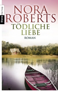 Enlarge image Cover: Tödliche Liebe - Heyne